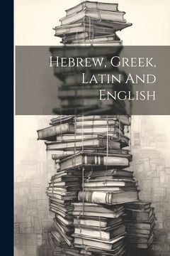 portada Hebrew, Greek, Latin And English (in Africanos)