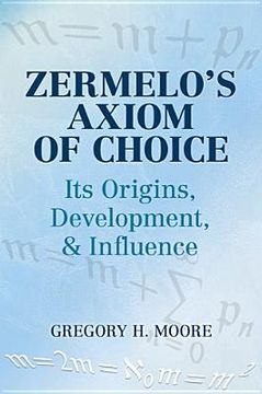 portada zermelo`s axiom of choice (en Inglés)
