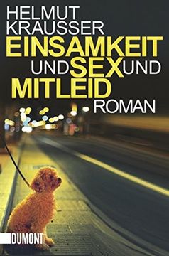 portada Einsamkeit und sex und Mitleid (en Alemán)