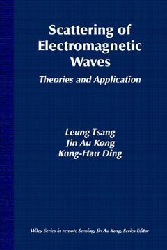 portada scattering of electromagnetic waves, theories and applications (en Inglés)