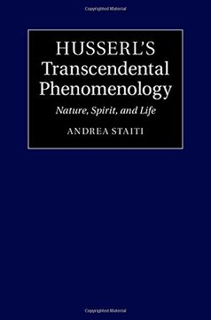 portada Husserl's Transcendental Phenomenology: Nature, Spirit, and Life (en Inglés)