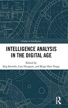 portada Intelligence Analysis in the Digital age (Studies in Intelligence) (en Inglés)