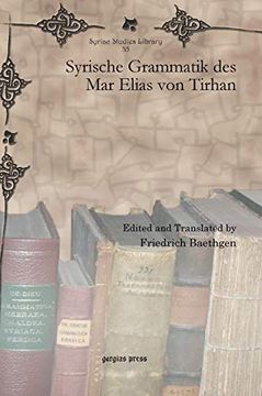 portada Syrische Grammatik des mar Elias von Tirhan (Syriac Studies Library) (en Alemán)