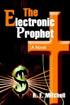 portada the electronic prophet (en Inglés)