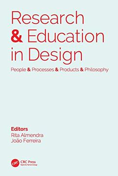 portada Research & Education in Design: People & Processes & Products & Philosophy: Proceedings of the 1st International Conference on Research and Education. 2019), November 14-15, 2019, Lisbon, Portugal (en Inglés)