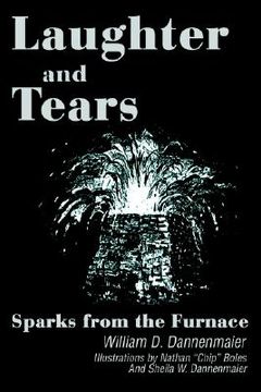 portada laughter and tears: sparks from the furnace (in English)