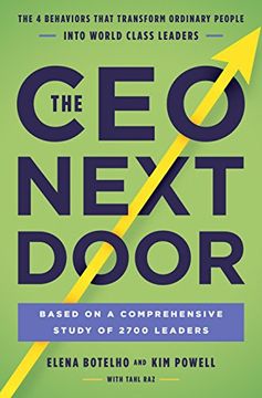 portada The CEO Next Door: The 4 Behaviours that Transform Ordinary People into World Class Leaders (en Inglés)