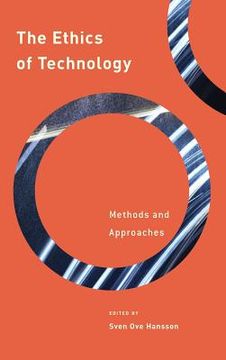 portada The Ethics of Technology: Methods and Approaches (en Inglés)