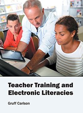 portada Teacher Training and Electronic Literacies (en Inglés)