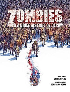 portada Zombies: A Brief History of Decay 
