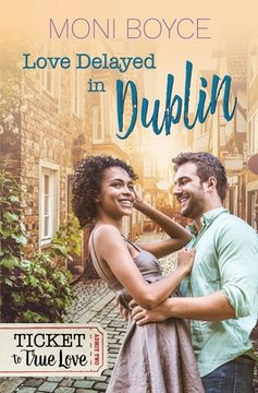 portada Love Delayed In Dublin (en Inglés)