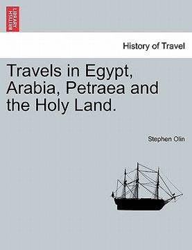 portada travels in egypt, arabia, petraea and the holy land. (en Inglés)
