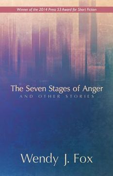 portada The Seven Stages of Anger and Other Stories (en Inglés)