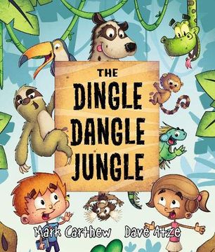 portada The Dingle Dangle Jungle (en Inglés)