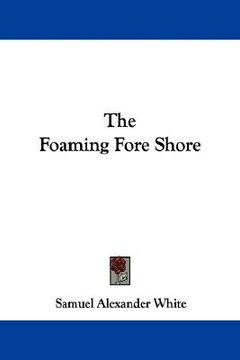 portada the foaming fore shore