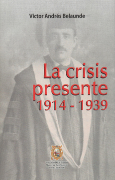 portada La Crisis Presente 1914 - 1939