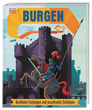 portada Burgen: Berühmte Festungen und Prachtvolle Schlösser (in German)