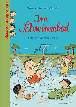 portada Die Wilden Zwerge - im Schwimmbad: Die Wilden Zwerge. Band 6. Kindergartenreihe (en Alemán)