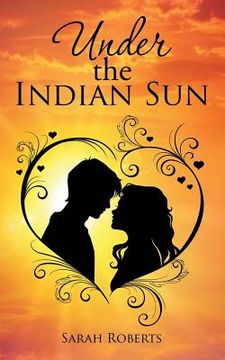 portada Under the Indian Sun (en Inglés)
