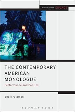 portada The Contemporary American Monologue: Performance and Politics (in English)