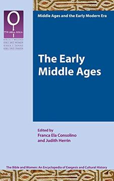 portada The Early Middle Ages (The Bible and Women: An Encyclopaedia of Exegesis and Cultural History) (en Inglés)