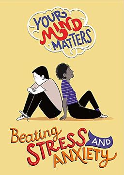portada Your Mind Matters: Beating Stress and Anxiety (in English)