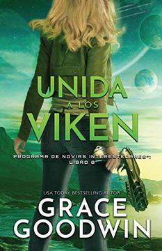 portada Unida a los Viken: (Letra Grande) (Programa de Novias Interestelares) (in Spanish)