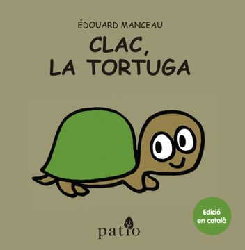 portada Clac, la Tortuga (Catalán) (Infantil Patio (Catalan)) 