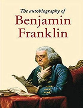 portada The Autobiography of Benjamin Franklin (Annotated) 