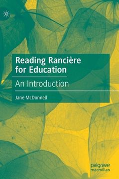 portada Reading Rancière for Education: An Introduction (en Inglés)