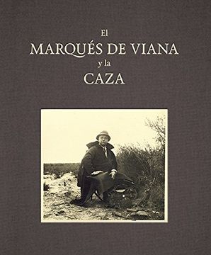 portada El Marqués de Viana y la Caza