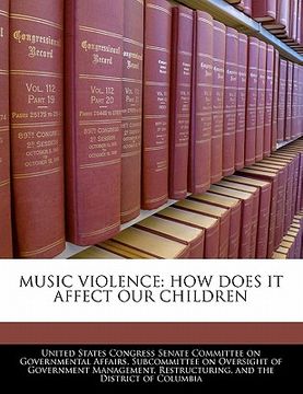portada music violence: how does it affect our children (en Inglés)