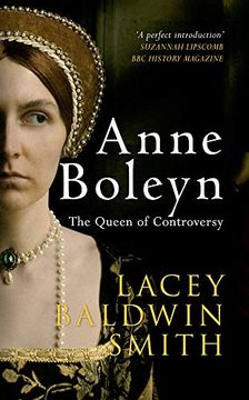 portada Anne Boleyn: The Queen of Controversy (en Inglés)