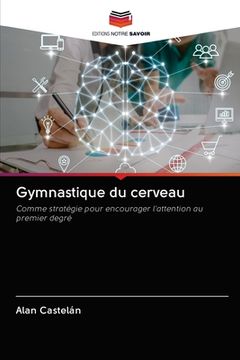 portada Gymnastique du cerveau (en Francés)