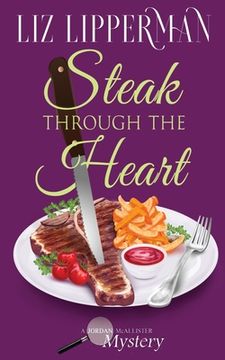 portada Steak Through the Heart (in English)