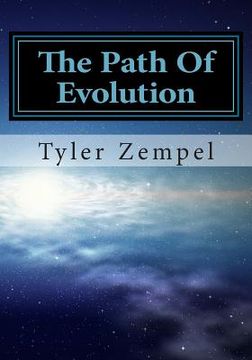 portada The Path Of Evolution: Volume 1