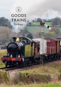 portada Goods Trains (en Inglés)