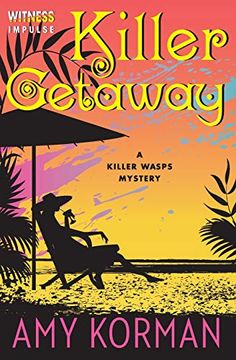 portada Killer Getaway: A Killer Wasps Mystery (en Inglés)