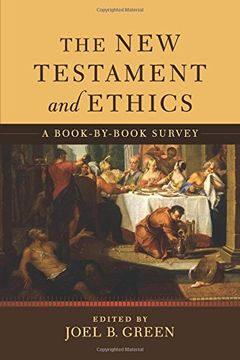 portada The New Testament and Ethics: A Book-by-Book Survey (en Inglés)