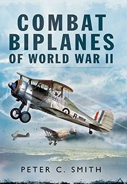 portada Combat Biplanes of World War II: A Personal Selection (en Inglés)