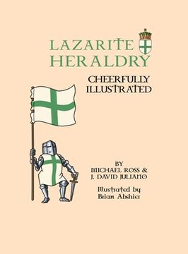portada Lazarite Heraldry: Cheerfully Illustrated (in English)