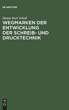 portada Wegmarken der Entwicklung der Schreib- und Drucktechnik (en Alemán)