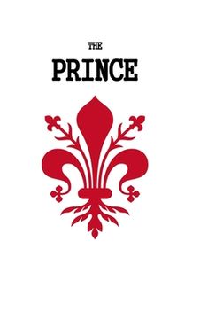 portada Niccolo Machiavelli. The Prince. (Illustrated Edition) (en Inglés)