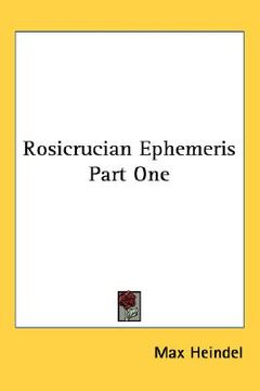 portada rosicrucian ephemeris part one (en Inglés)