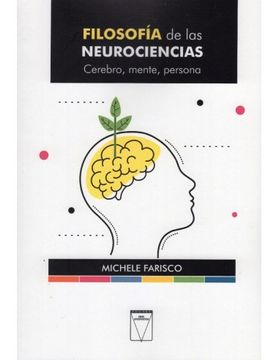 portada Filosofia de las Neurociencias: Cerebro, Mente, Persona - m