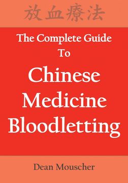 portada The Complete Guide to Chinese Medicine Bloodletting 