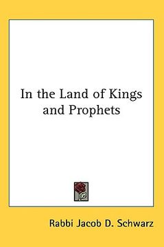 portada in the land of kings and prophets (in English)
