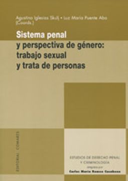 portada Sistema penal y perspectiva de género : trabajo sexual y trata de personas