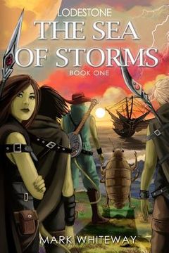 portada lodestone book one: the sea of storms (en Inglés)
