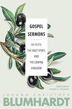 portada Gospel Sermons: On Faith, the Holy Spirit, and the Coming Kingdom (The Blumhardt Source Series) (en Inglés)
